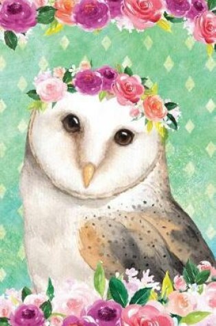 Cover of Journal Notebook For Bird Lovers Owl In Flowers