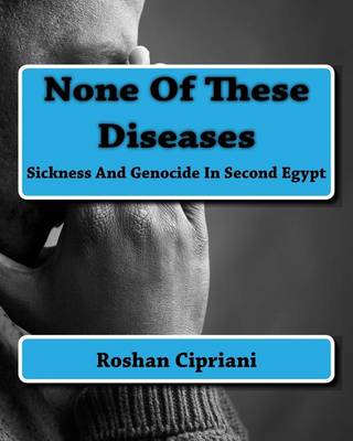 Book cover for None Of These Diseases