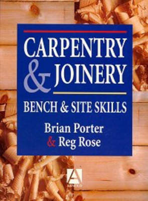 Book cover for Carpentry and Joinery: Bench and Site Skills