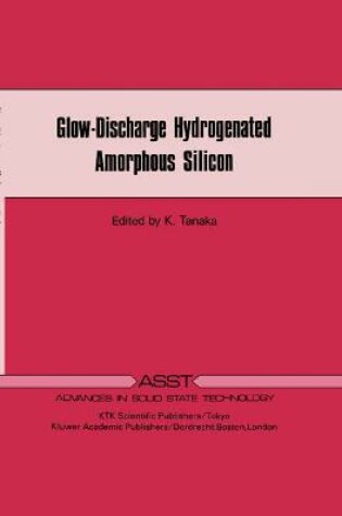 Cover of Glow-Discharge Hydrogenated Amorphous Silicon