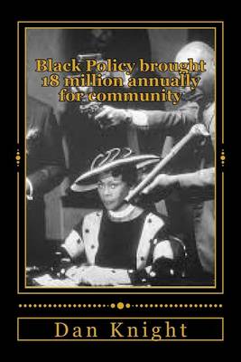 Cover of Black Policy brought 18 million annually for community