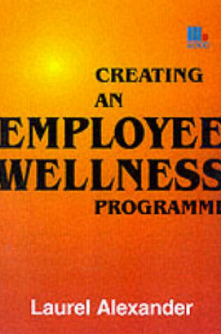 Cover of Creating an Employee Wellness Programme