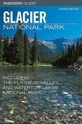 Cover of Insiders' Guide to Glacier National Park