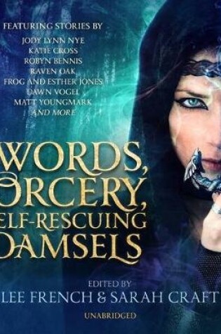 Swords, Sorcery, and Self-Rescuing Damsels