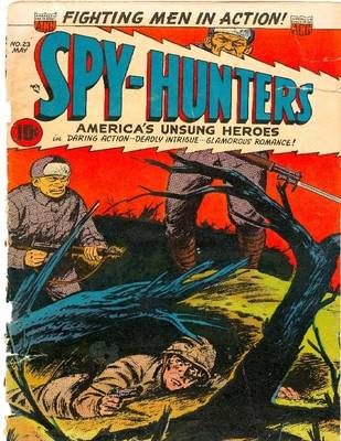 Book cover for Spy-Hunters Number 23 War Comic Book