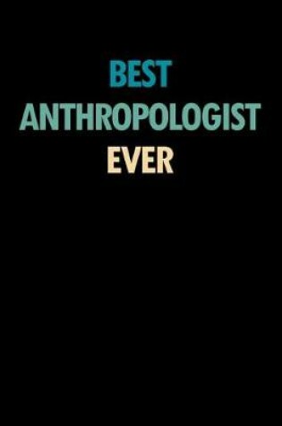 Cover of Best Anthropologist Ever