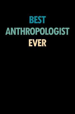 Book cover for Best Anthropologist Ever