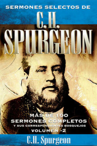 Cover of Sermones Selectos de C.H. Spurgeon Vol. 2