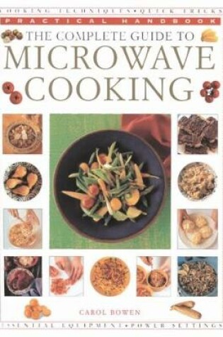 Cover of The Microwave Cooking, Complete Guide to