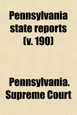 Book cover for Pennsylvania State Reports (Volume 190)