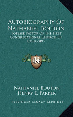 Book cover for Autobiography of Nathaniel Bouton