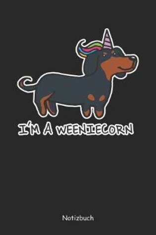 Cover of I'm a Weeniecorn