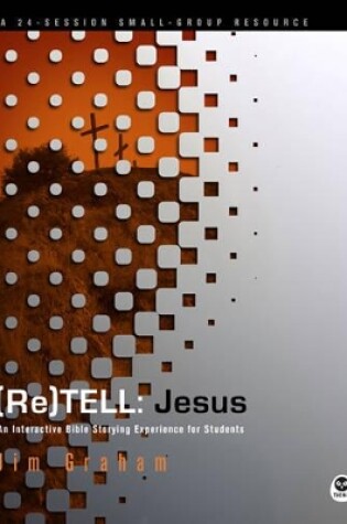 Cover of (Re)Tell: Jesus