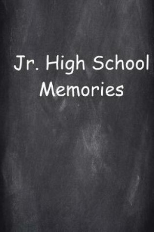 Cover of Graduation Journal Jr. High School Memories