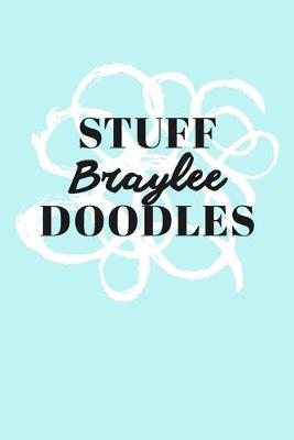 Book cover for Stuff Braylee Doodles