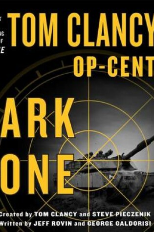 Cover of Tom Clancy's Op-Center: Dark Zone