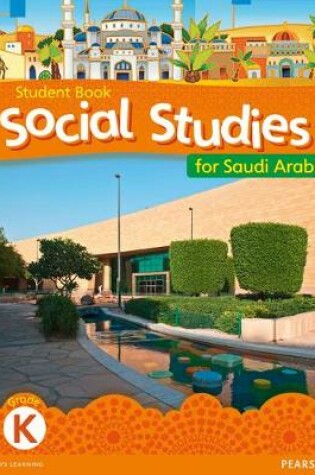 Cover of KSA Social Studies Student's Book - Grade K