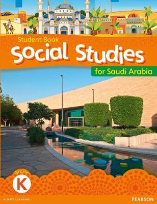 Cover of KSA Social Studies Student's Book - Grade K