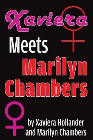 Cover of Xaviera Meets Marilyn Chambers (hardback)