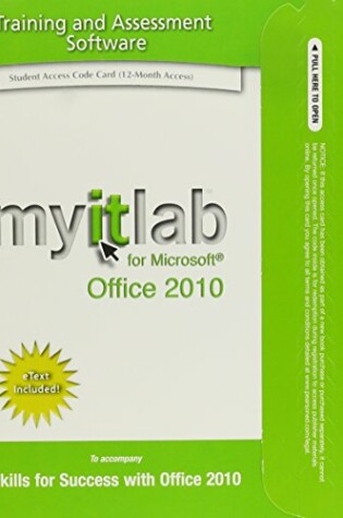 Cover of MyLab IT with Pearson eText -- Access Card -- for Skills for Success with Office 2010