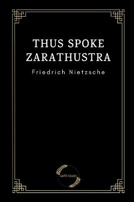 Cover of Thus Spoke Zarathustra by Friedrich Nietzsche