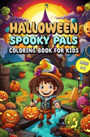 Cover of Halloween Spooky Pals Coloring Book for Kids