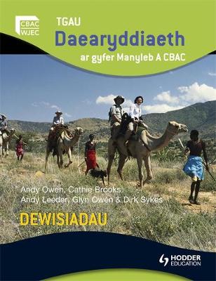 Cover of GCSE Geography for WJEC A Options Welsh Edition: TGAU Daearyddiaeth ar gyfer manyleb A CBAC DEWISIADAU