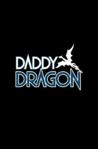 Cover of Daddy Dragon