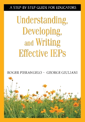 Book cover for Understanding, Developing, and Writing Effective IEPs