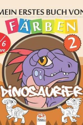 Cover of Mein erstes Buch von - Färben - Dinosaurier 2