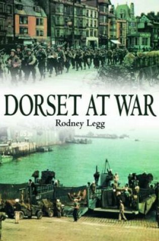 Cover of Dorset at War