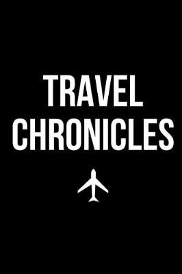 Book cover for Travel Chronicles