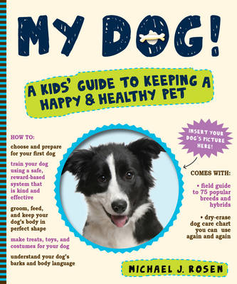 Book cover for My Dog! a Kids Guide to Keeping a Happy & Healthy Pet