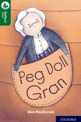 Cover of Oxford Reading Tree TreeTops Reflect: Oxford Reading Level 12: Peg Doll Gran