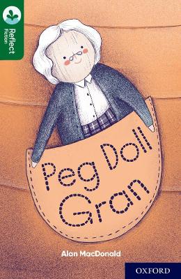 Book cover for Oxford Reading Tree TreeTops Reflect: Oxford Reading Level 12: Peg Doll Gran