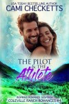 Book cover for The Pilot & The Athlete