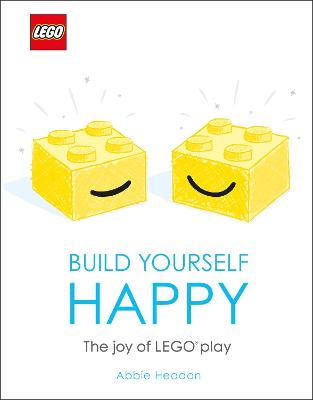 Book cover for LEGO Build Yourself Happy