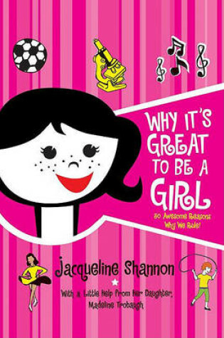 Cover of Why It's Great to Be a Girl