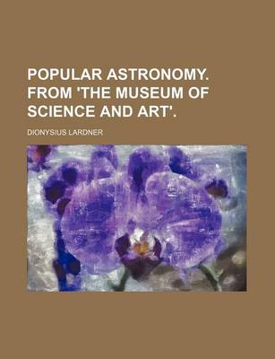 Book cover for Popular Astronomy. from 'The Museum of Science and Art'.