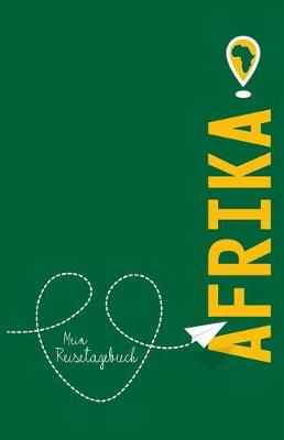 Book cover for Afrika - Mein Reisetagebuch