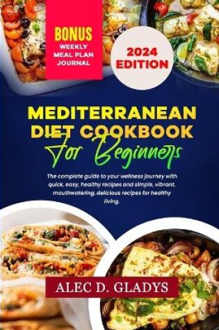 Cover of Mediterranean Diet Cookbook for Beginners 2024