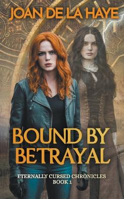 Book cover for Bound by Betrayal