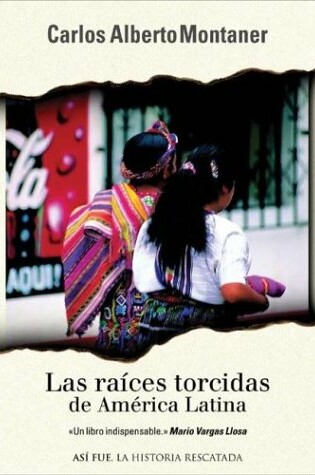 Cover of Raices Torcidas de America Latina