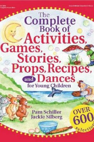 Cover of The Complete Book of Activities, Games, Stories, Props, Recipes, and Dances