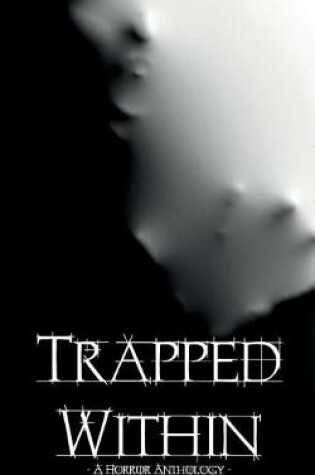 Cover of Trapped Within