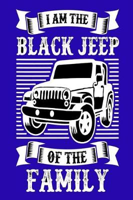 Book cover for I Am the Black Jeep of the Family