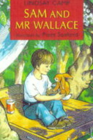 Cover of Sam and Mr.Wallace