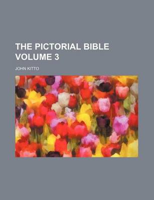 Book cover for The Pictorial Bible Volume 3