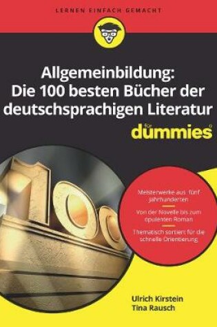 Cover of Allgemeinbildung – Die 100 besten Bücher der deutschsprachigen Literatur für Dummies