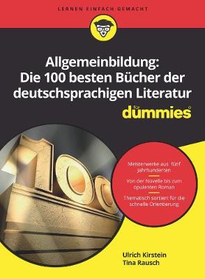 Book cover for Allgemeinbildung – Die 100 besten Bücher der deutschsprachigen Literatur für Dummies